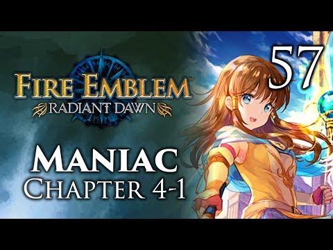 Part 57: Let's Play Fire Emblem Radiant Dawn, Maniac Mode, Chapter 4-1 - "Protect The Campfire"