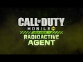 Call of Duty®: Mobile - Official Season 7 Radioactive Agent Trailer
