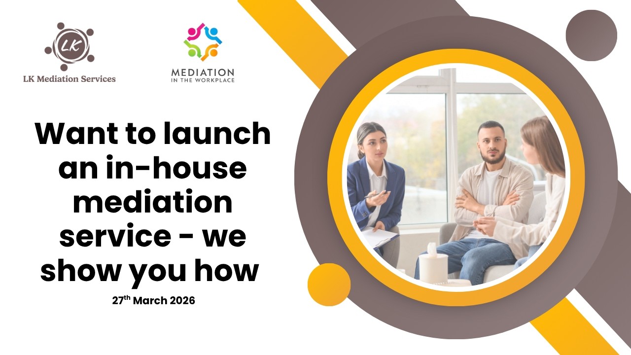 Want to launch an in-house mediation service - we show you how