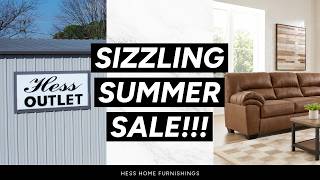 🔥 SIZZLING SUMMER SALE at Hess Home Furnishings! ☀️🛋️