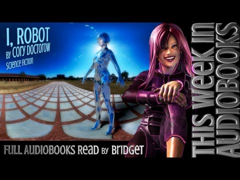 I, Robot by Cory Doctorow ( Full Audiobook )