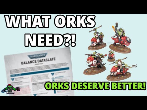 Why GW is Scared to give Orks good rules.