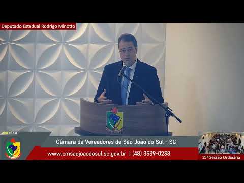 15ª Sessão Ordinária - 1º Período da 2ª Sessão Legislativa da 16º Legislatura