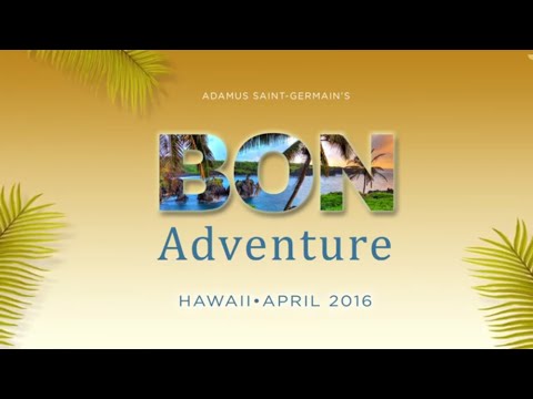 BON Adventure with Shaumbra - Hawaii - April 2016
