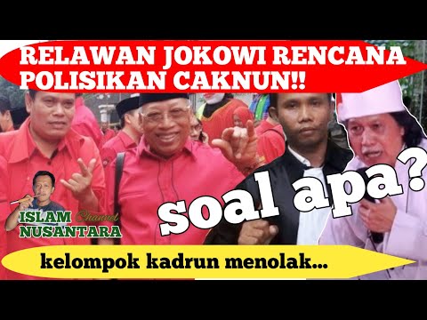 gawat !! relawan jokowi rencana laporkan cak nun - kelompok kadrun menolak...