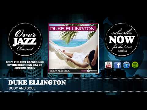 Duke Ellington - Body And Soul (1940)