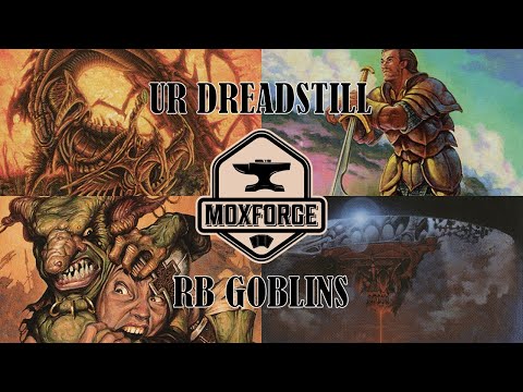 🇩🇪 Webcam Premodern: UR Dreadstill vs. RB Goblins