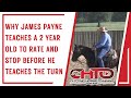 Why James Payne Teaches A 2 Year Old to Rate and Stop Before He Teaches the Turn