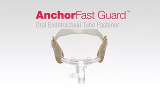 Product video: Hollister AnchorFast Guard Endotracheal Tube Fastener - 9800