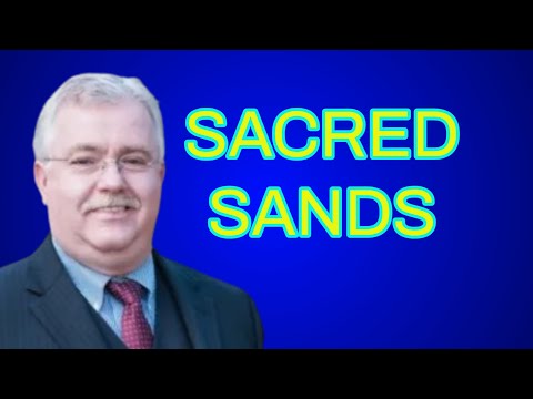 SACRED SANDS ~ BRO RON SPENCER { LOVE DIVINE FELLOWSHIP} 16 -0220  AM  