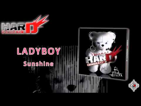 LADYBOY - Sunshine [HARD GENERATION VOL.4 - TRACK 01]