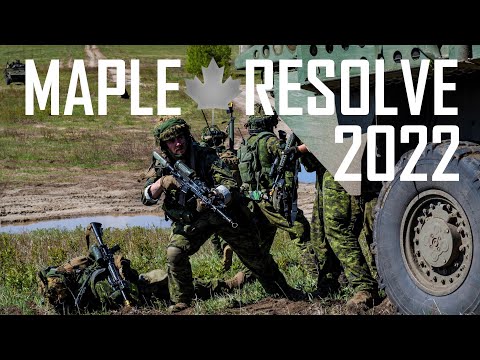 MAPLE RESOLVE 2022 - Training with the Royal Canadian Regiment
