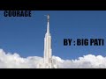 Courage (LDS) - Big Pati
