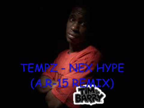 TEMPAH T - NEXT HYPE (A.R-15 )