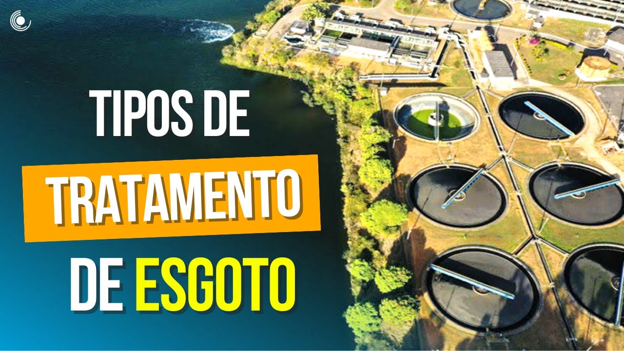 Conheça os principais tipos de tratamento de esgotos existentes | Sistemas de tratamento de efluente