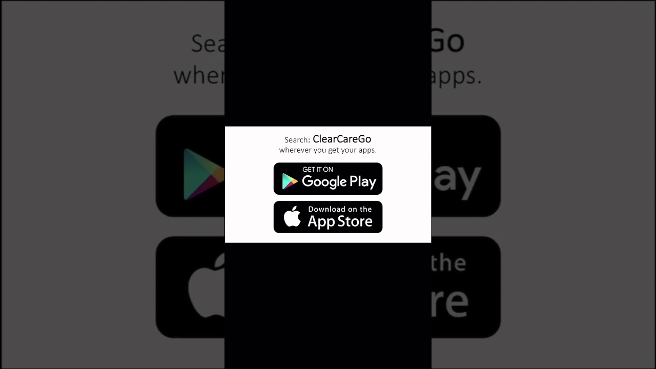 ClearCareGo App Tutorial