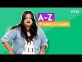 The A-Z of Bangla Slangs