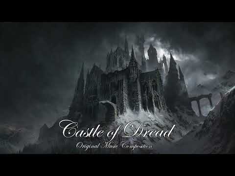 Castle of Dread │ Dark Pipe Organ Music