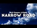 NLE Choppa Narrow Road Clean Lyrics NLE Choppa Narrow Road Clean Lyrics