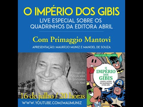 Live O IMPÉRIO DOS GIBIS (3)! Convidado: Primaggio Mantovi