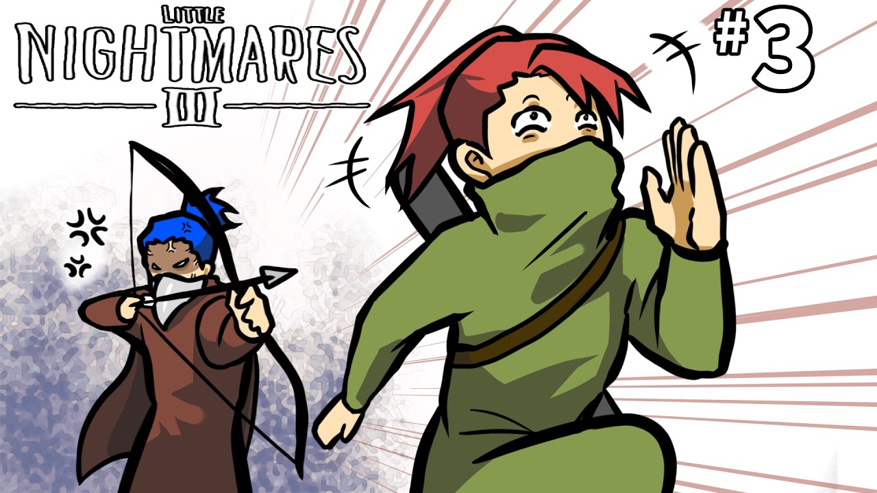 【２人実況】リトルナイトメア３　#3