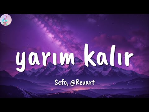 Sefo, @Revart ╸yarım kalır | Letra/Lyrics