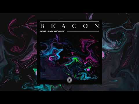 Bekail, Moody Hertz - Beacon [Kryked LTD]