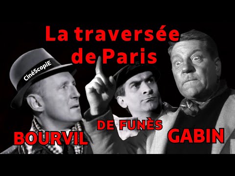 THE TRUTH about CROSSING PARIS! GABIN, BOURVIL, DE FUNÈS in a CULT MASTERPIECE!