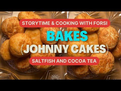 Bakes, Johnny Cakes, Saltfish and Dominican Cocoa Tea