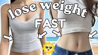 How to Lose Weight FAST for Summer (Healthy + Realistic) ☀️