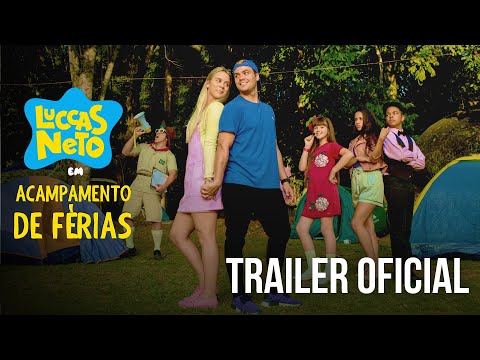 Trailer de Luccas Neto em: Acampamento de Férias (2019)