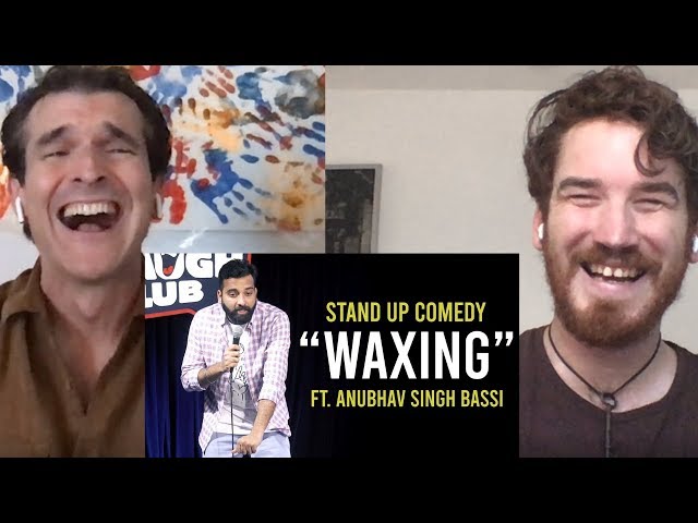 Waxing - Stand Up Comedy ft. Anubhav Singh Bassi REACTION!!