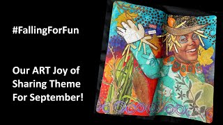 Falling For Fun - Our Art Community Theme for September!