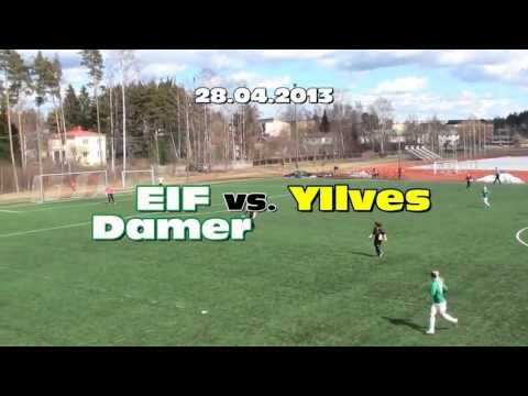 EIF/Damer - YIlves 2 - 1 (0 - 0) 28.04.2013
