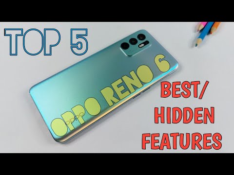 Oppo Reno 6 Top 5 Best/Hidden Features | Tips & Tricks