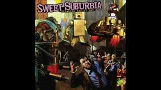 SWEET SUBURBIA [PARANOIA DAY BY DAY] - 04. NOBODY CARES