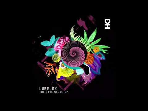 Lubelski - Quitting Is For Losers (Original Mix) [Desert Hearts Records]