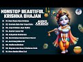 10 VIRAL Krishna Songs You MUST Listen To Krishna Bhajans 2024 The Most Beautiful Krishna Bhajan