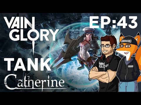 Vainglory - Episode: 43 | Tank | Catherine Jungle Gameplay With Rumblysuperset!!