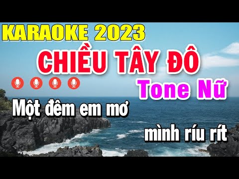 Chiều Tây Đô Karaoke Tone Nữ Nhạc Sống 2023 | Trọng Hiếu