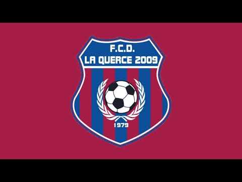 Inno La Querce Calcio - FCD La Querce Anthem