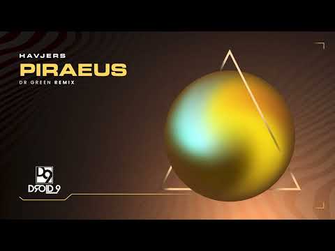 Havjers - Piraeus  (Dr Green Remix) [Droid9]