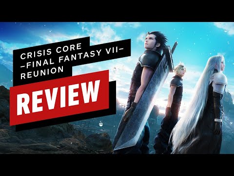 Crisis Core: Final Fantasy 7 – Reunion Review