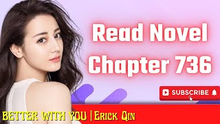 Download lagu Chapter 736| Read Novel Online - Better With You (Beautiful Love) - Erick Qin | Novel Story mp3