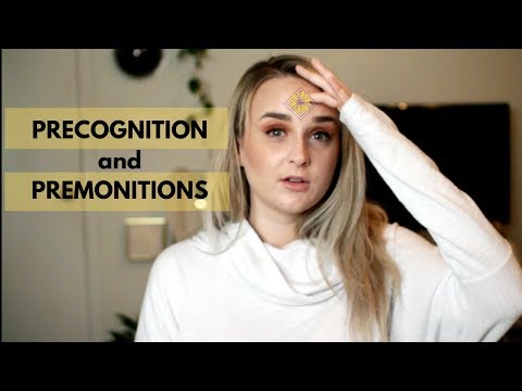 Precognition and Premonitions - What's the Difference + How to Handle Them
