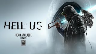Hell is Us – Demo available now on the Epic Games Store Trailer