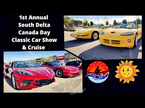 1st Annual South Delta Canada Day Classic Car Show & Cruise - Tsawwassen BC 07/01/22