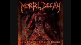 MORTAL DECAY - Anatomy Turned Chaotic Puzzle (2013)