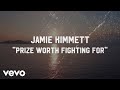 Jamie Kimmett - Prize Worth Fighting For (Official Lyric Video) - JamieKimmettVEVO Jamie Kimmett - Prize Worth Fighting For (Official Lyric Video)