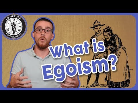 What is Egoism?